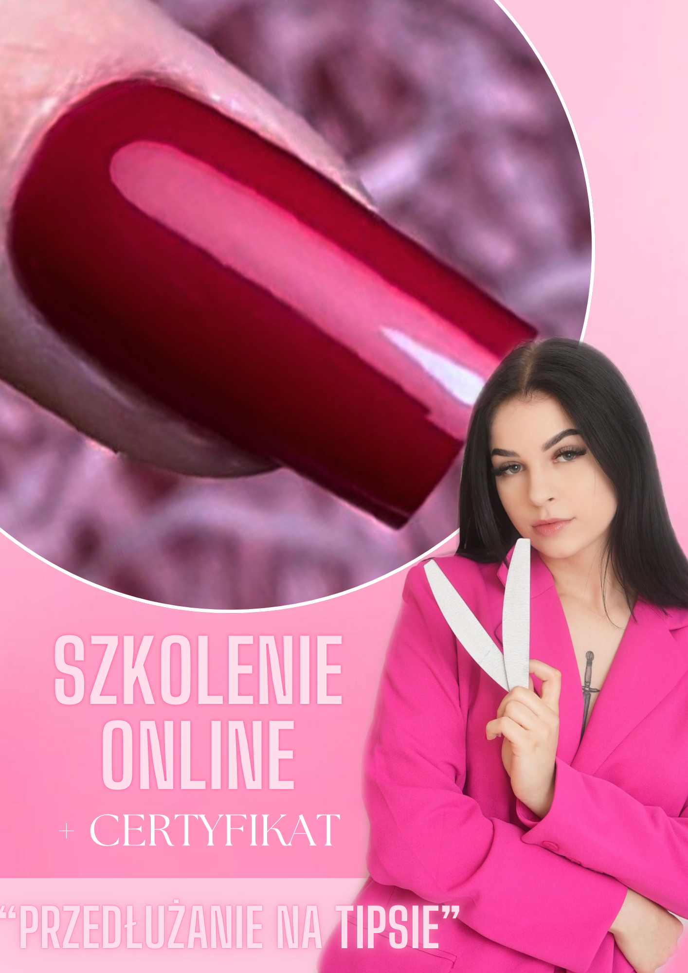 Szkolenie online „Przedłużanie na tipsie tunelowym” z certyfikatem pocztowym